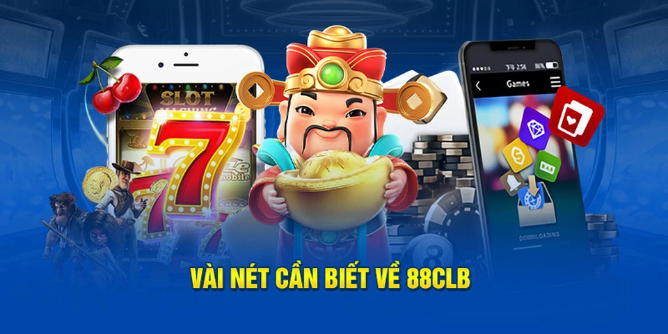 88CLB – Nhà cái trực tuyến uy tín hàng đầu Việt Nam